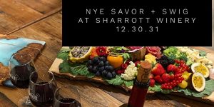 NYE Savor & Swig – A Grazing Affair Event